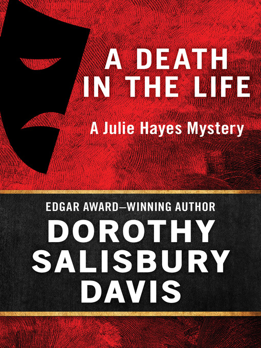 Title details for Death in The Life by Dorothy Salisbury Davis - Available